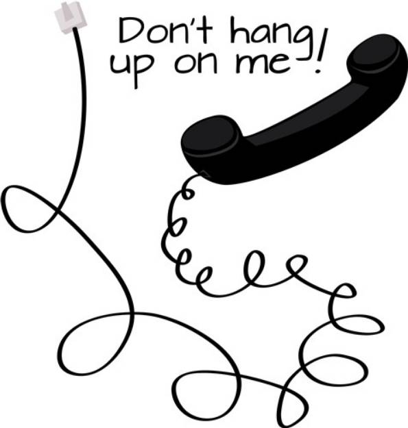 Picture of Dont Hang Up SVG File
