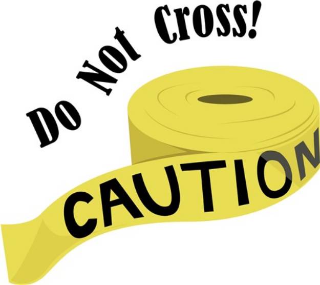 Picture of Do Not Cross SVG File