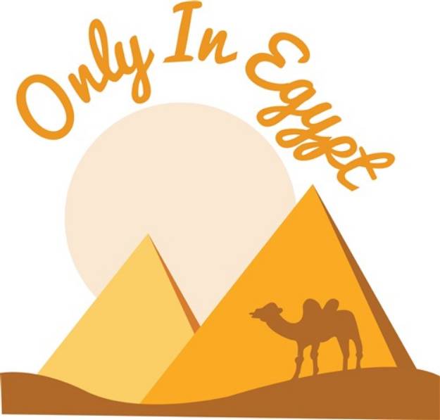 Picture of Only In Egypt SVG File