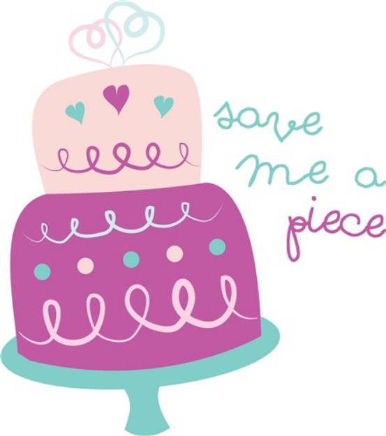 Picture of Save Me A Piece SVG File