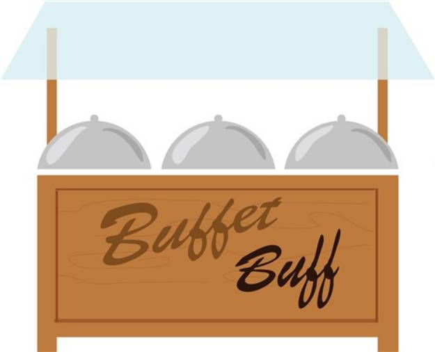 Picture of Buffet Buff SVG File