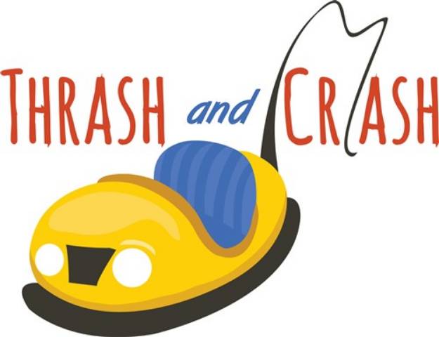 Picture of Thrash And Crash SVG File
