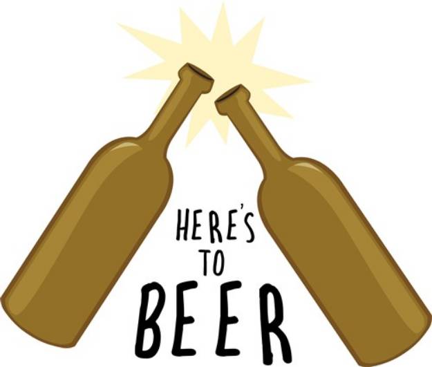 Picture of Heres To Beer SVG File