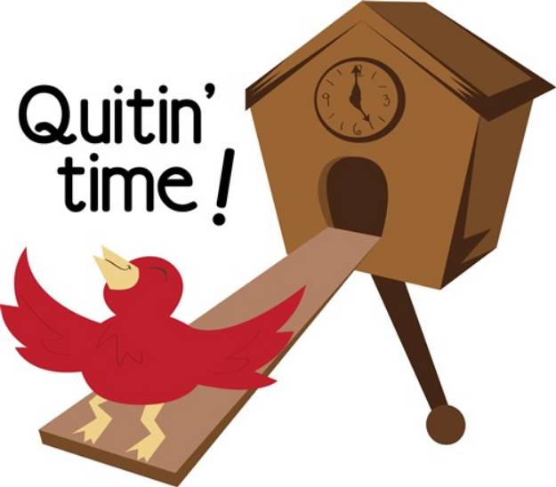 Picture of Quitin Time! SVG File