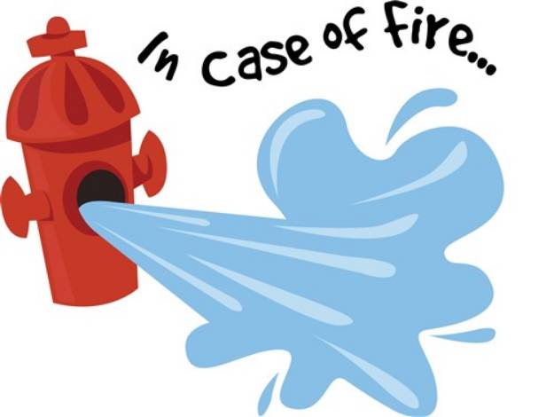 Picture of In Case Of Fire SVG File