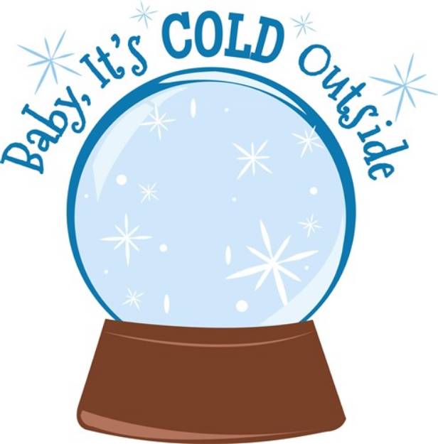 Picture of Baby Its Cold SVG File