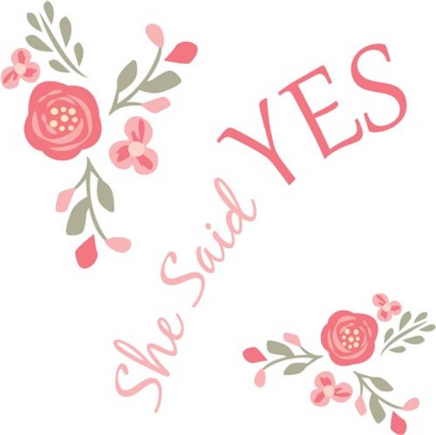 Picture of She Said Yes SVG File