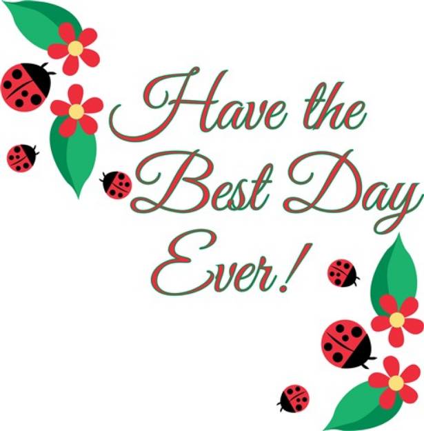 Picture of Best Day SVG File