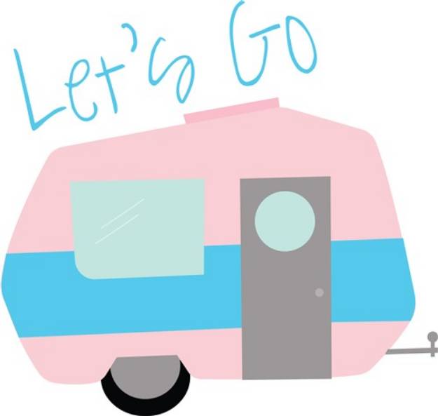 Picture of Lets Go SVG File