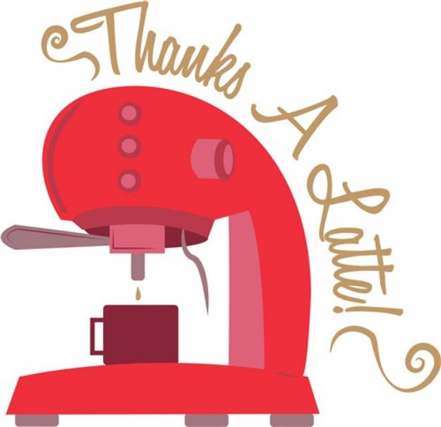 Picture of Thanks A Latte SVG File