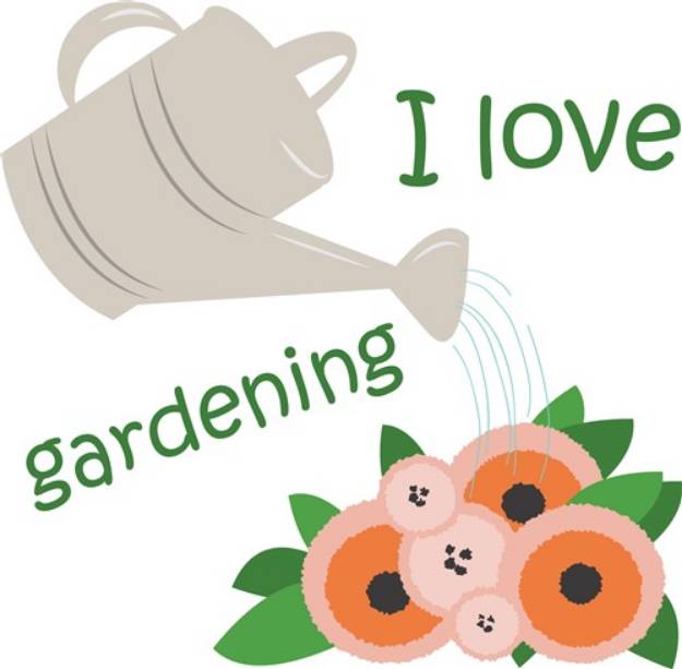 Picture of I Love Gardening SVG File