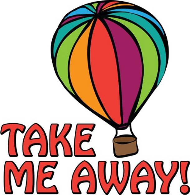 Picture of Take Me Away! SVG File