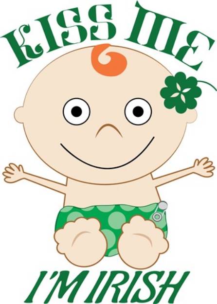 Picture of Kiss Me Irish Baby SVG File