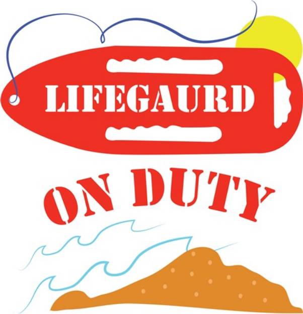 Picture of Lifeguard On Duty SVG File