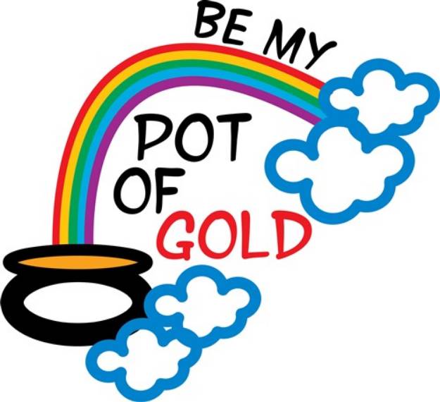 Picture of My Pot Of Gold SVG File