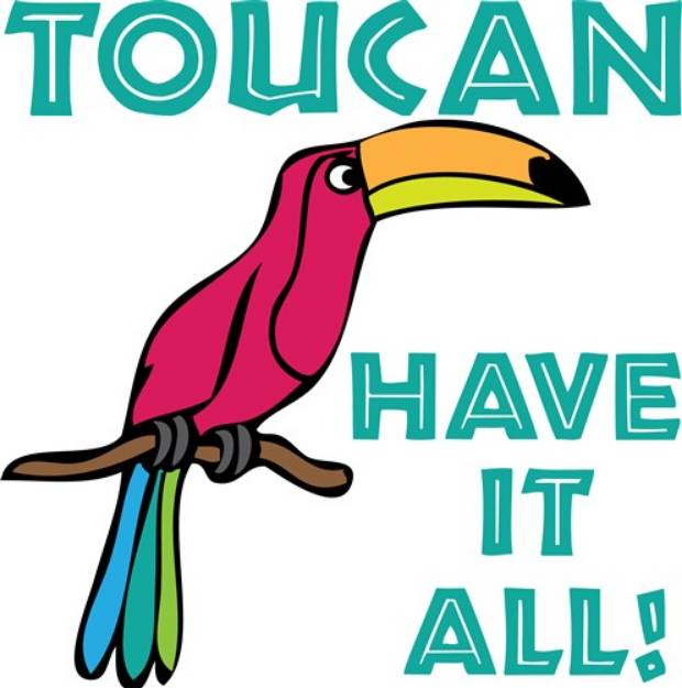 Picture of Toucan Have It All! SVG File
