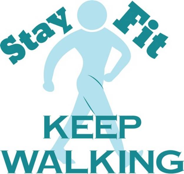Picture of Stay Fit Keep Walking SVG File