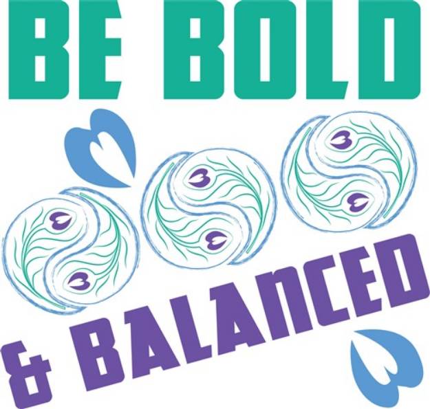 Picture of Be Bold & Balanced SVG File