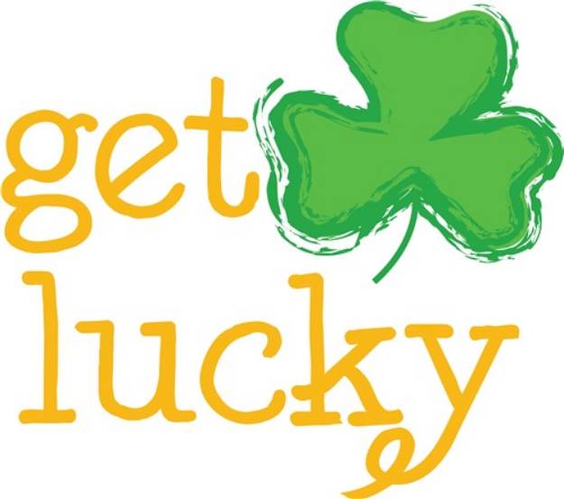 Picture of Get Lucky Shamrock SVG File