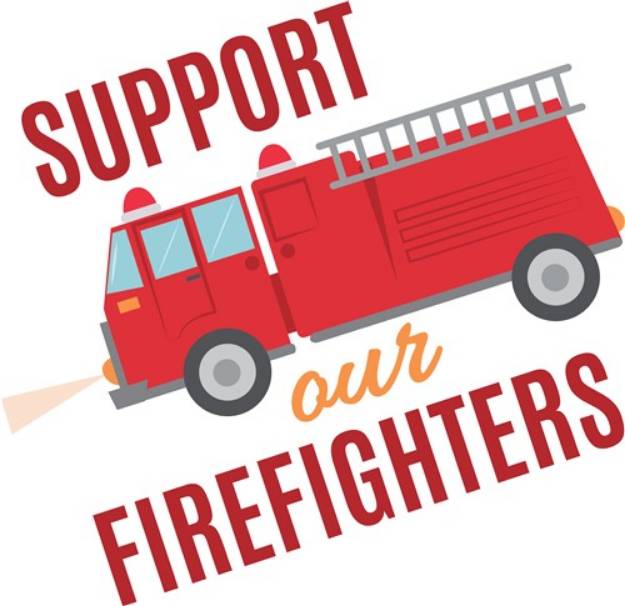 Picture of Support Our Firefighters SVG File