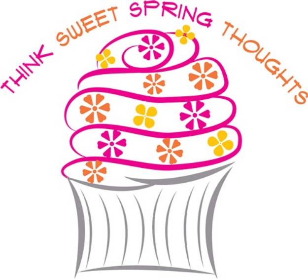 Picture of Think Sweet Spring Thoughts SVG File