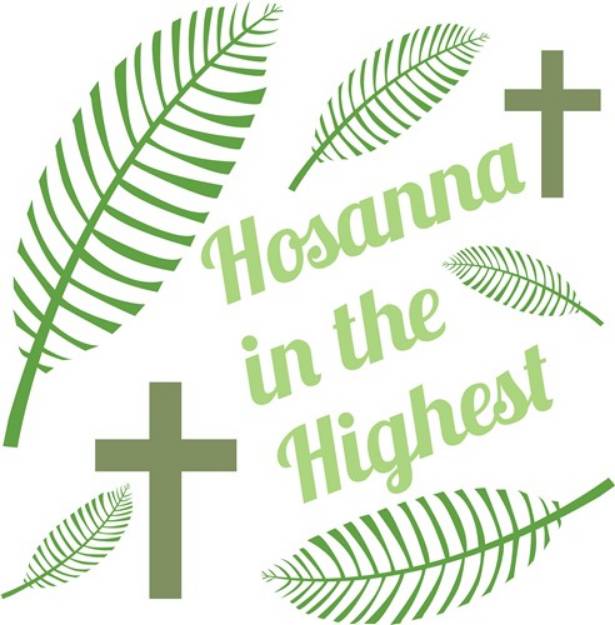 Picture of Hosanna In The Highest SVG File