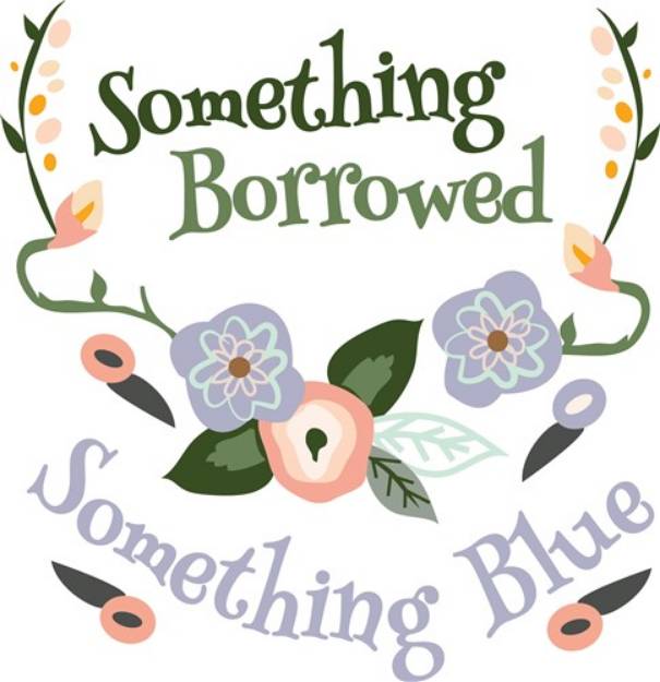 Picture of Something Borrowed SVG File