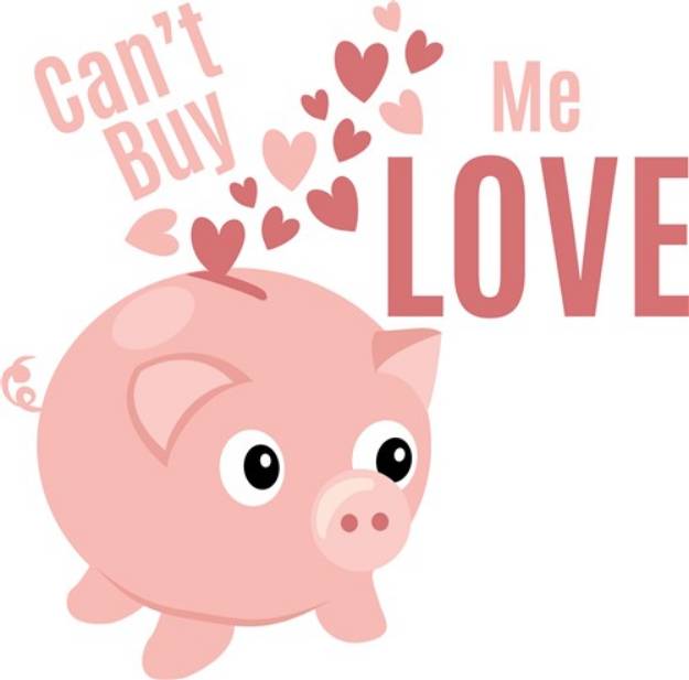 Picture of Cant Buy Me Love SVG File