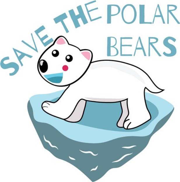 Picture of Save The Polar Bears SVG File