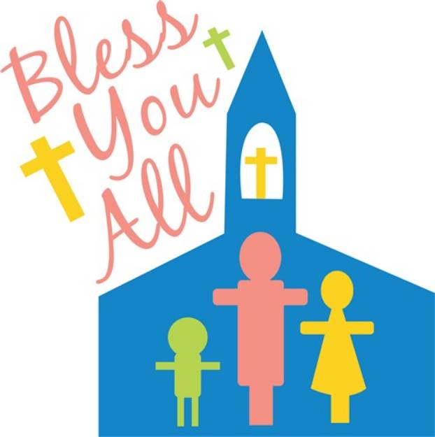 Picture of Bless You All SVG File