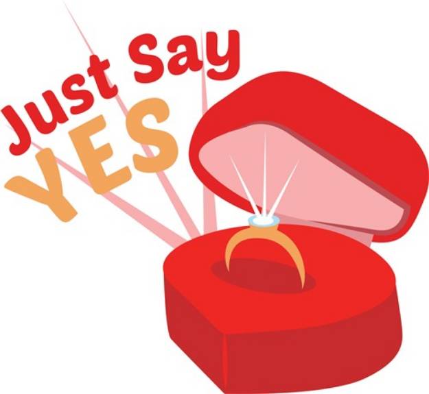Picture of Just Say Yes SVG File