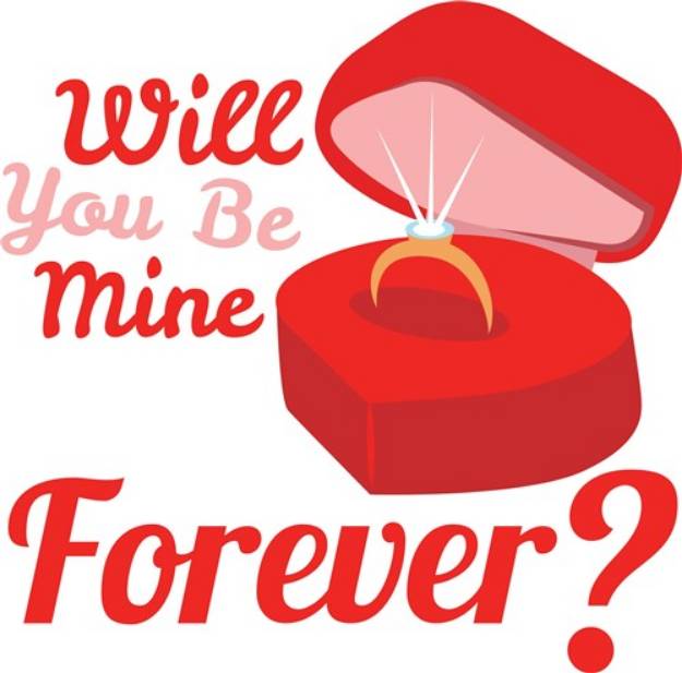 Picture of Be Mine Forever SVG File