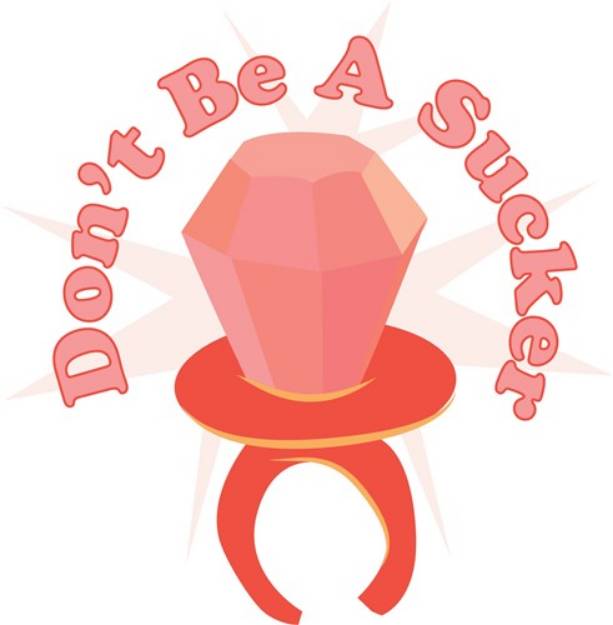 Picture of Dont Be A Sucker SVG File