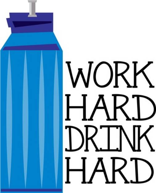 Picture of Work Hard Drink Hard SVG File