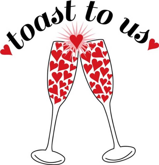 Picture of Toast To Us SVG File