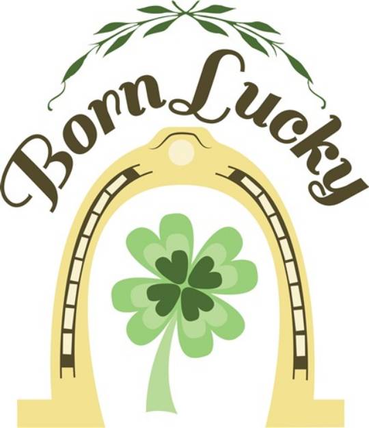 Picture of Born Lucky SVG File