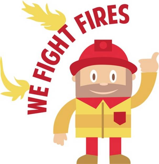 Picture of We Fight Fires SVG File