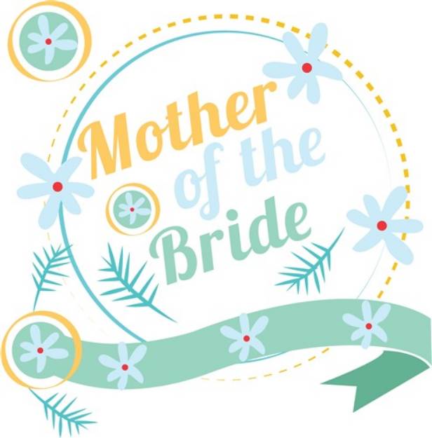 Picture of Mother Of Bride SVG File