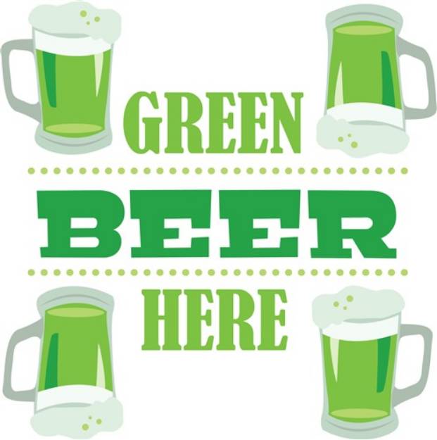Picture of Green Beer Here SVG File