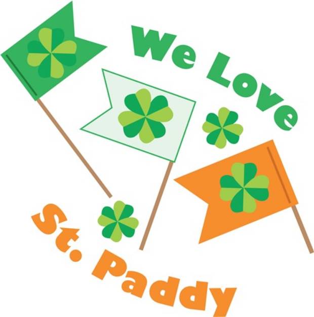 Picture of We Love St Paddy SVG File