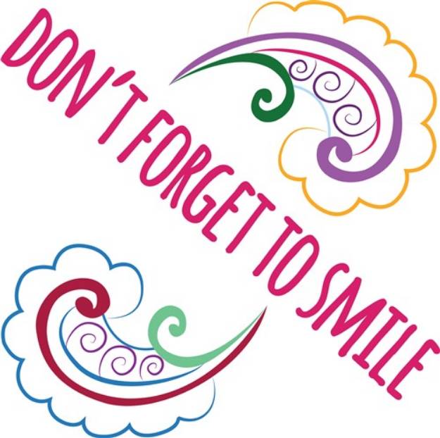 Picture of Dont Forget Smile SVG File