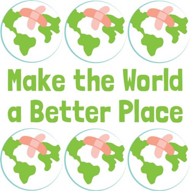 Picture of Make World Better SVG File