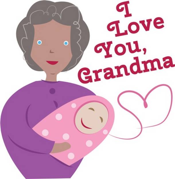 Picture of Love You Grandma SVG File