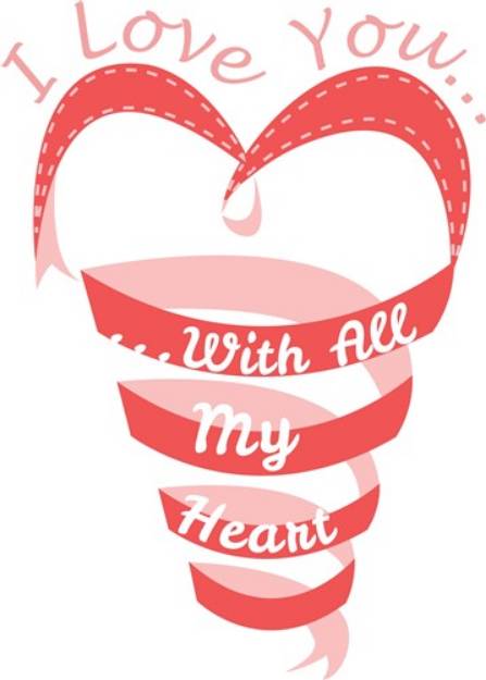 Picture of All My Heart SVG File