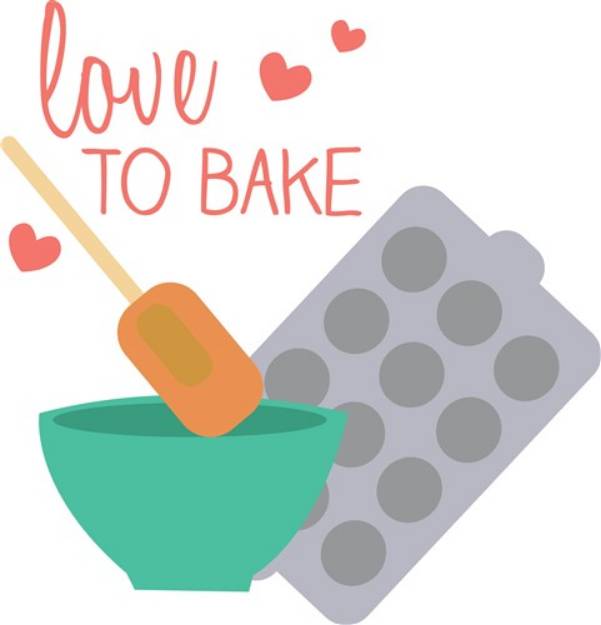 Picture of Love To Bake SVG File