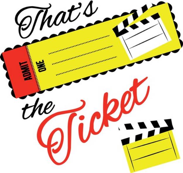 Picture of Thats The Ticket SVG File
