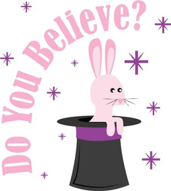 Picture of Do You Believe SVG File