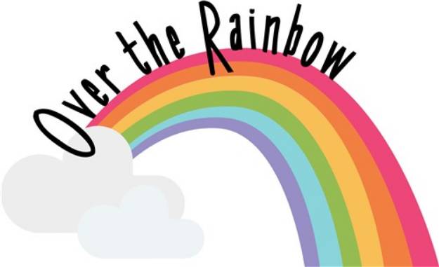 Picture of Over The Rainbow SVG File