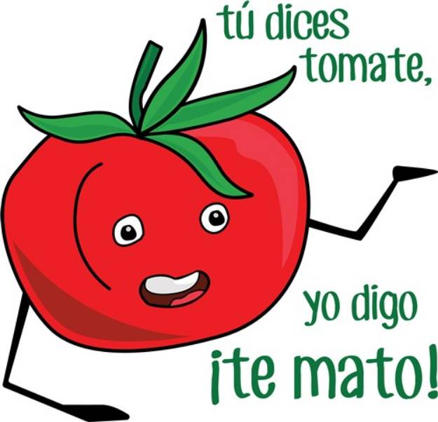 Picture of Tu Dices Tomate SVG File