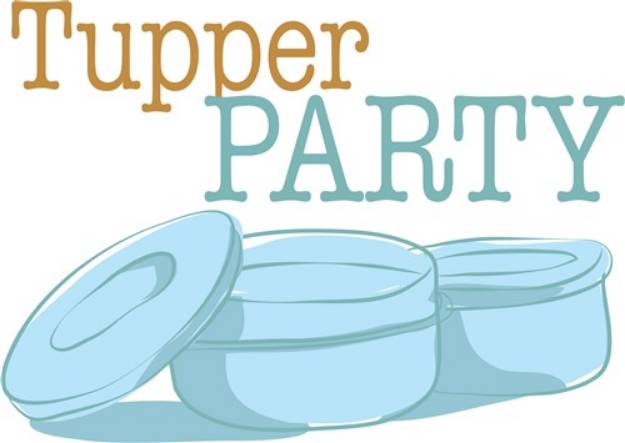 Picture of Tupper Party SVG File
